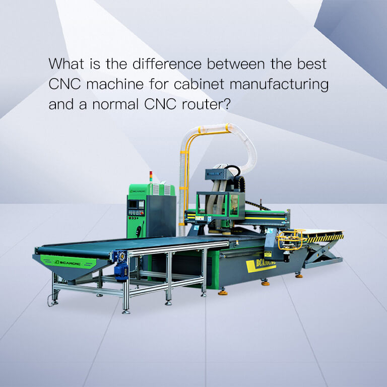 difference between the best CNC machine manufactured by the cabinet