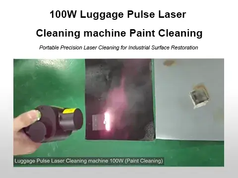 100W Luggage Pulse Laser Cleaning machine Paint Cleaning
