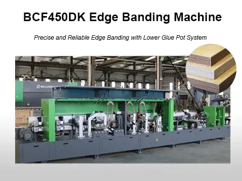BCF450DK Edge Banding Machine (Lower Glue Pot)