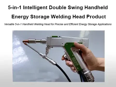 5-in-1 Intelligent Double Swing Handheld Energy Storage Welding Head Product Function Display